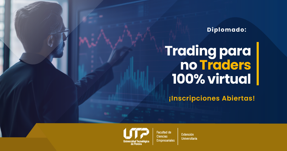 Diplomado Trading para no traders 100% Virtual