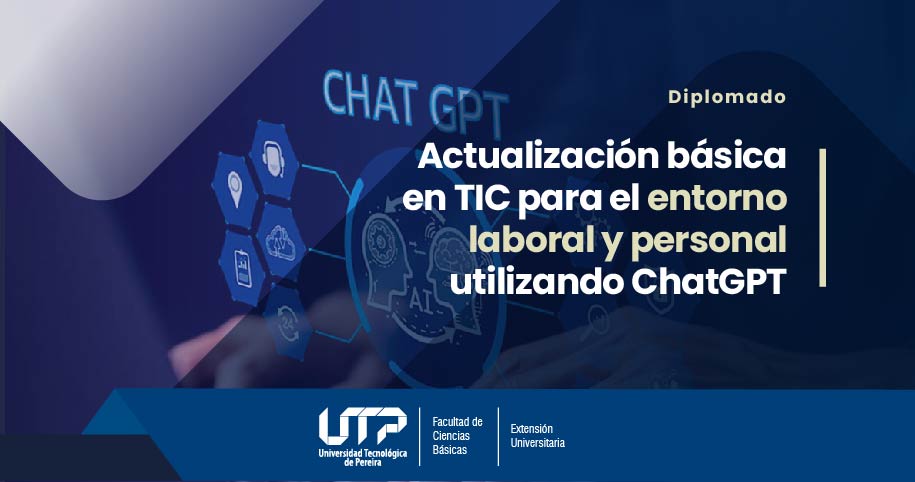 Actualización Básica en TIC para el Entorno Laboral y Personal utilizando ChatGPT