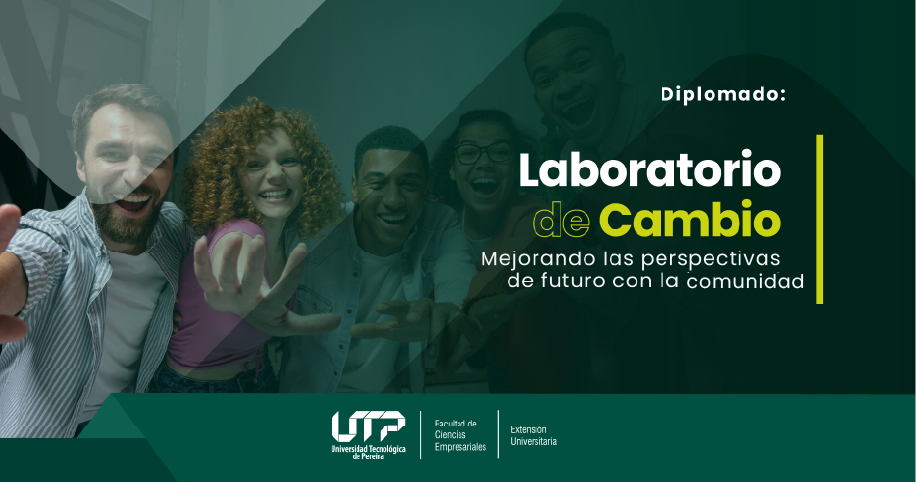 Laboratorio de Cambio: Mejorando las perspectivas de futuro con la Comunidad
